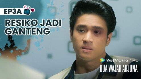 EP03A: Dua Wajah Arjuna