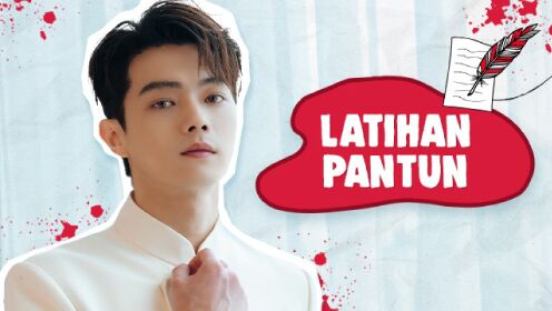 Wow! Xu Kai latihan keras agar lancar pantun | WeTV Global Ambassador