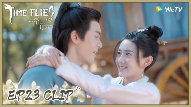 【Time Flies and You Are Here】EP23 Clip | His strong confession got her ...