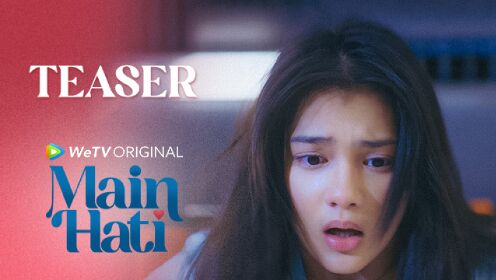 Teaser: Dibutuhkan segera lelaki single! | Main Hati
