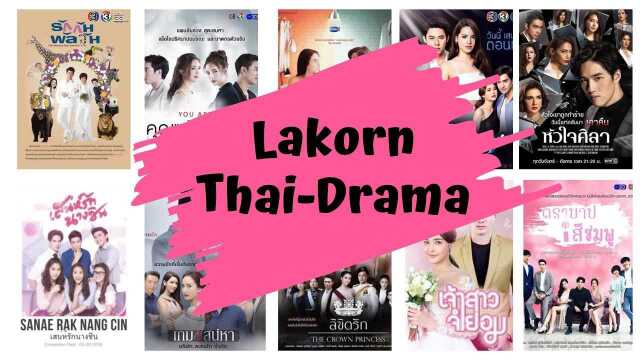 #lakorn #thai #dramaTop 10 Lakorn / T drama / Thailand Drama / Thai ...