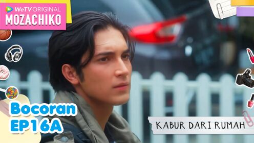 Spoiler EP16A: Chiko runaway from from home, what happens? | Mozachiko