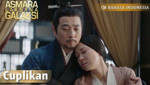 Cuplikan EP53 Wafatnya permaisuri, membuat satu istana menangis