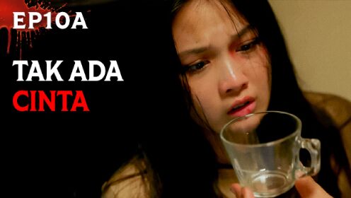 EP10A: Cinta Mati