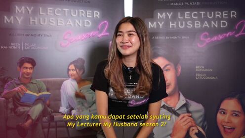 Apa yang didapat setelah shooting My Lecturer My Husband S2?